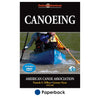 American Canoe Association gear list prepares beginning paddlers for successful trip