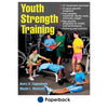 Properly administer a youth strength training program