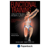 Functional training requires functional anatomy