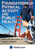 Understanding the risks and benefits of physical activity important in public health