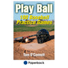 Don't use boring drills for baseball practice