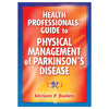 How to determine whether physical therapy will benefit a patient with Parkinson's Disease