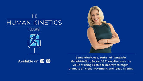 Using Pilates to improve strength and rehab injuries, with Samantha Wood