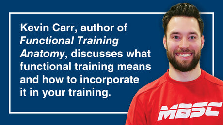 Functional training, athletes vs. gen pop, and more with Kevin Carr