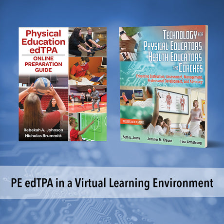 Physical Education edTPA in a Virtual Learning Environment Guidance