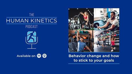 Importance of behavior change in exercise adherence, with Aaron Patterson, M.S.
