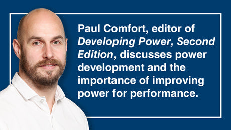 Developing Power with Paul Comfort, PhD