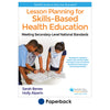 Planning and Implementing an Effective Health Education Curriculum