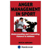 Developing anger management programs for athletes