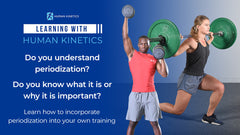 Understanding periodization for strength training and fitness
