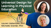 Universal Design for Learning in Physical Education