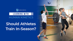 Should athletes train in season?
