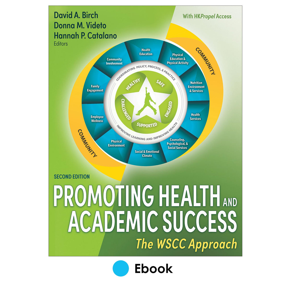 Promoting Health and Academic Success 2nd Edition Ebook With HKPropel Access