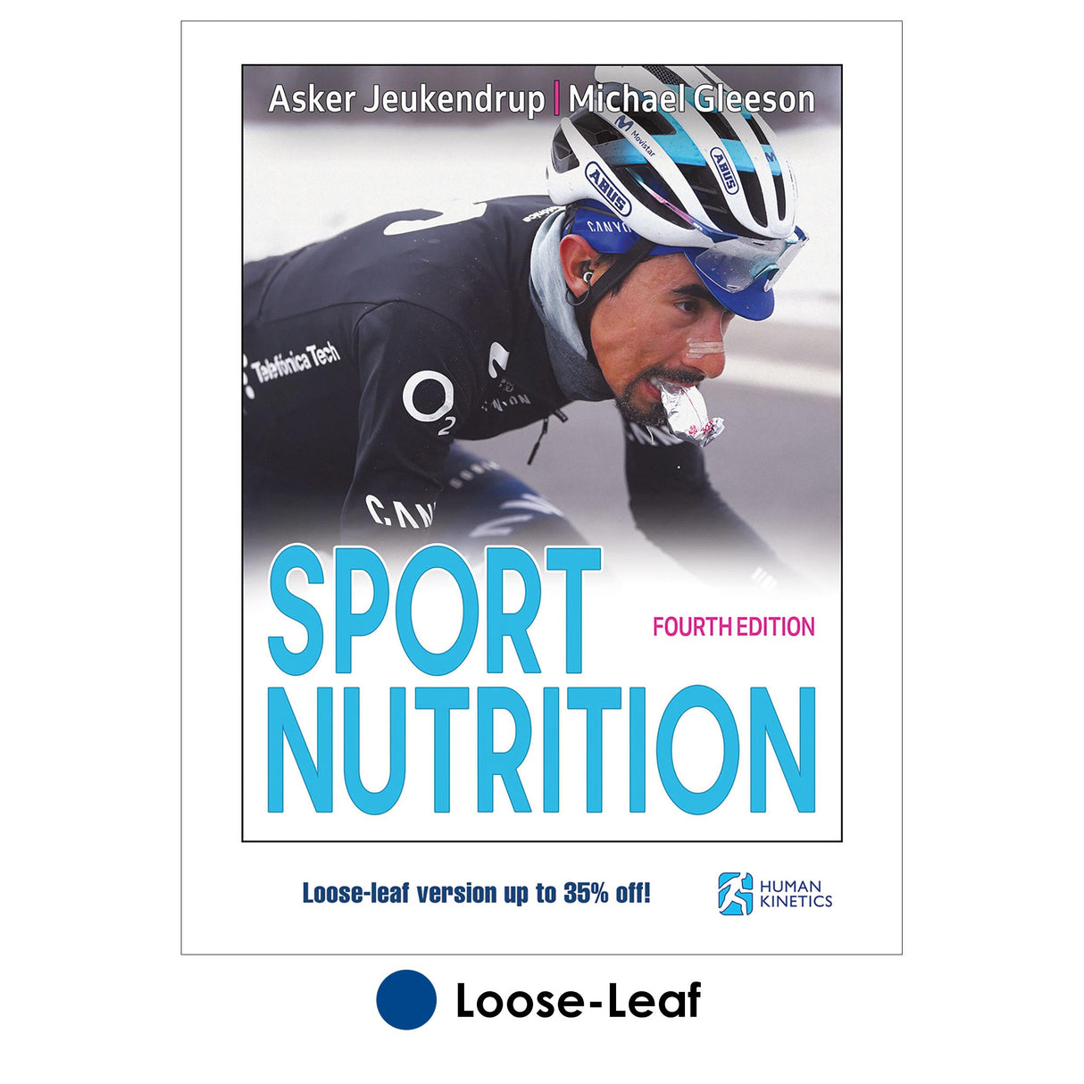 Sport Nutrition 4th Edition With HKPropel Access-Loose-Leaf Edition