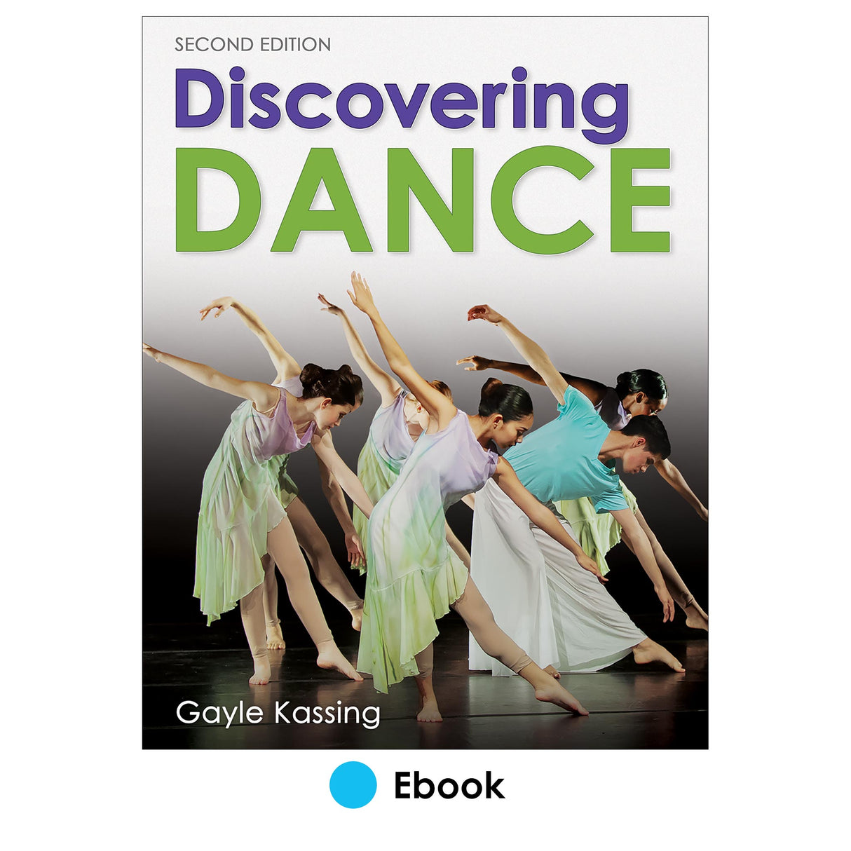 Discovering Dance 2nd Edition epub With Web Resource