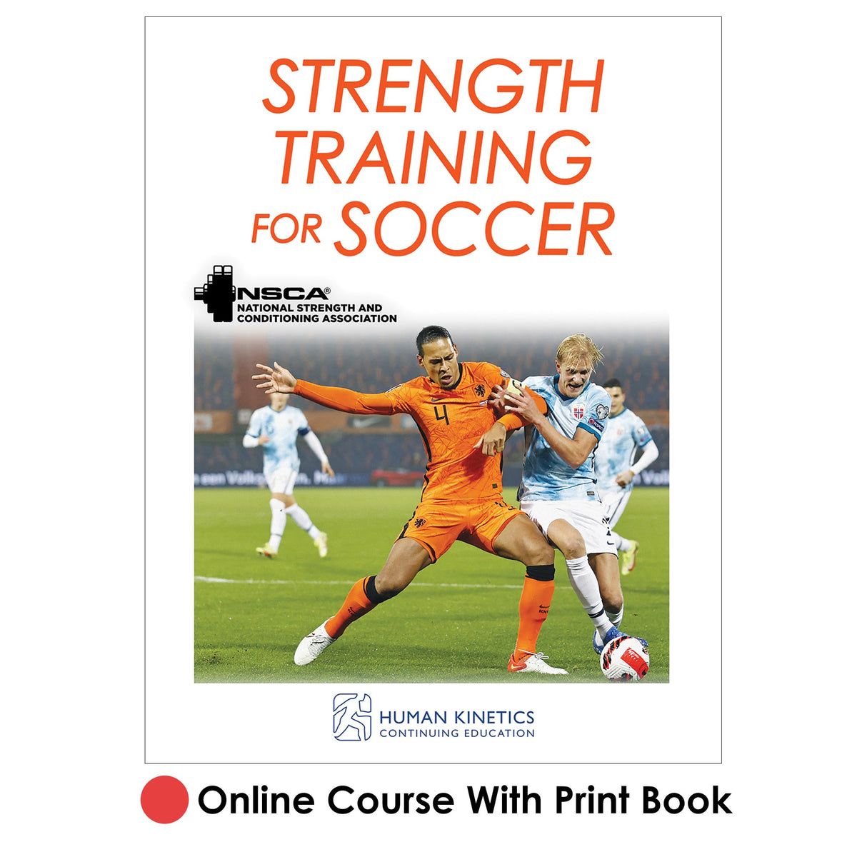 Strength Training for Soccer Online CE Course With Print Book