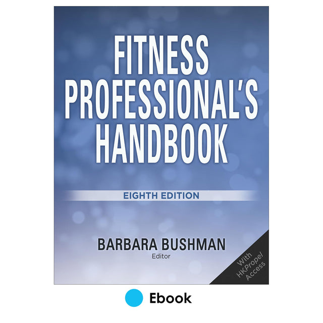 Fitness Professional's Handbook 8th Edition Ebook With HKPropel Access