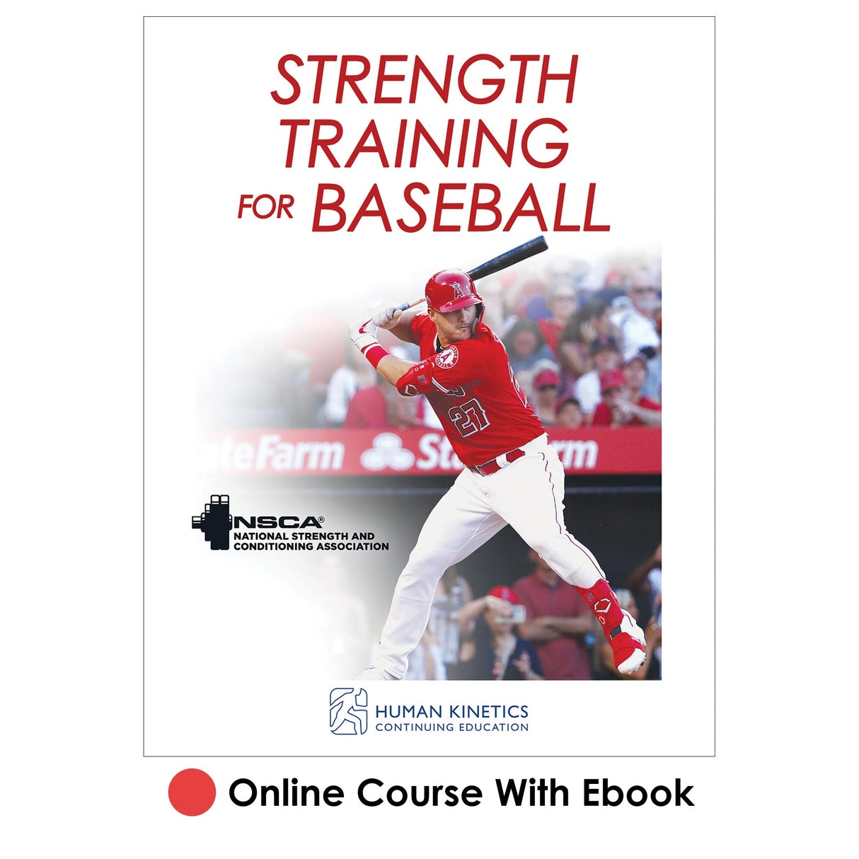 Strength Training for Baseball Online CE Course With Ebook