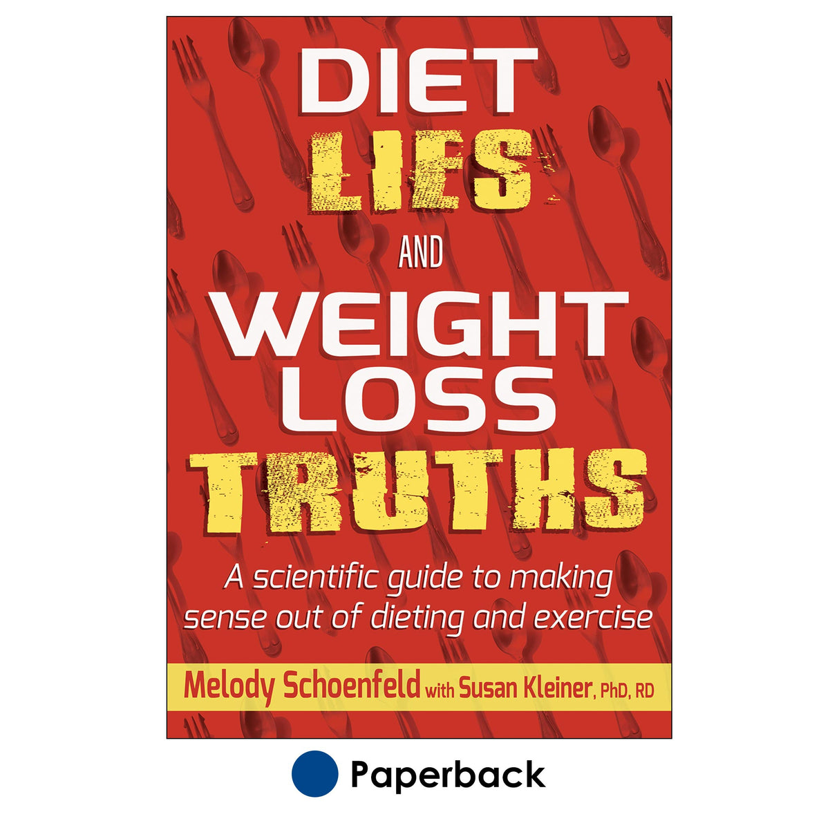 Diet Lies and Weight Loss Truths