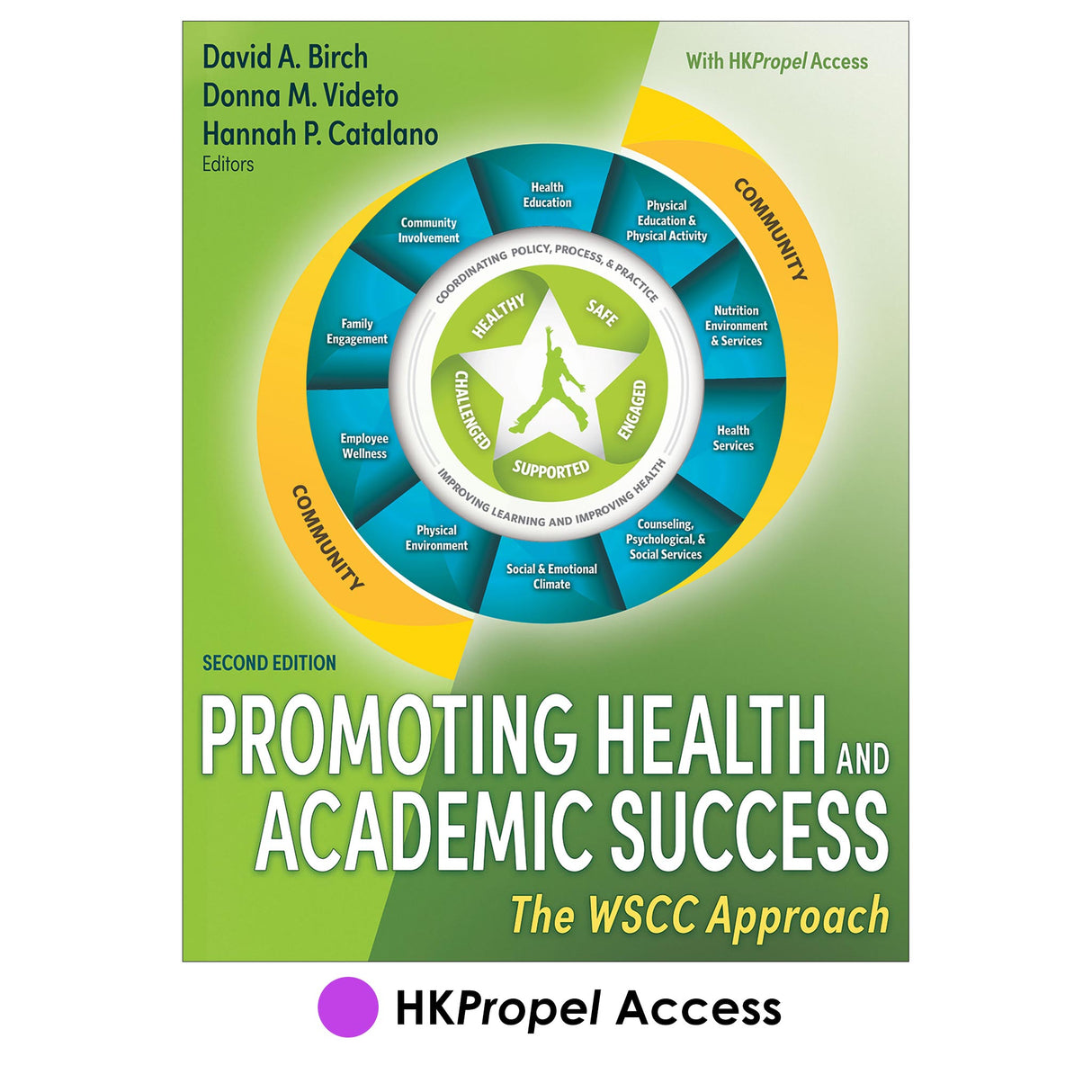 Promoting Health and Academic Success 2nd Edition HKPropel Access