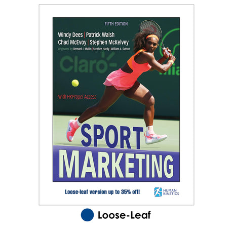 Sport Marketing 5th Edition With HKPropel Access-Loose-Leaf Edition