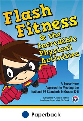 Flash Fitness & the Incredible Physical Activities