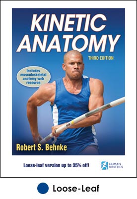 Kinetic Anatomy 3rd Edition Loose-Leaf Edition