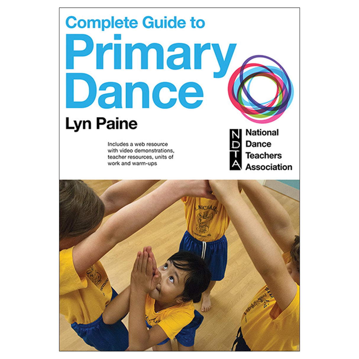 The Complete Guide to Primary Dance epub With Web Resource