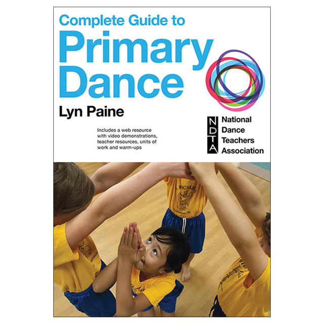 The Complete Guide to Primary Dance epub With Web Resource