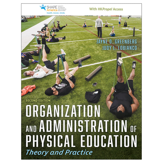 Organization and Administration of Physical Education 2nd Edition epub