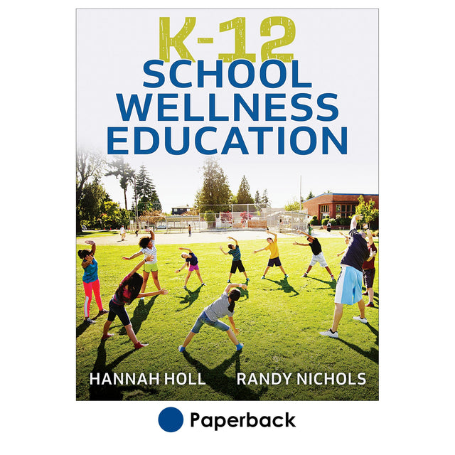 K-12 School Wellness Education