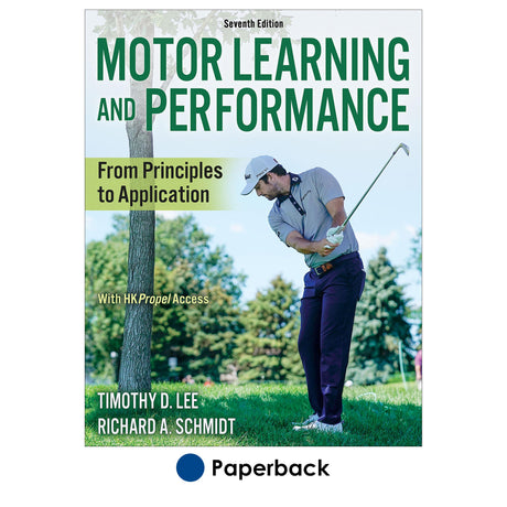 Motor Learning and Performance 7th Edition With HKPropel Access