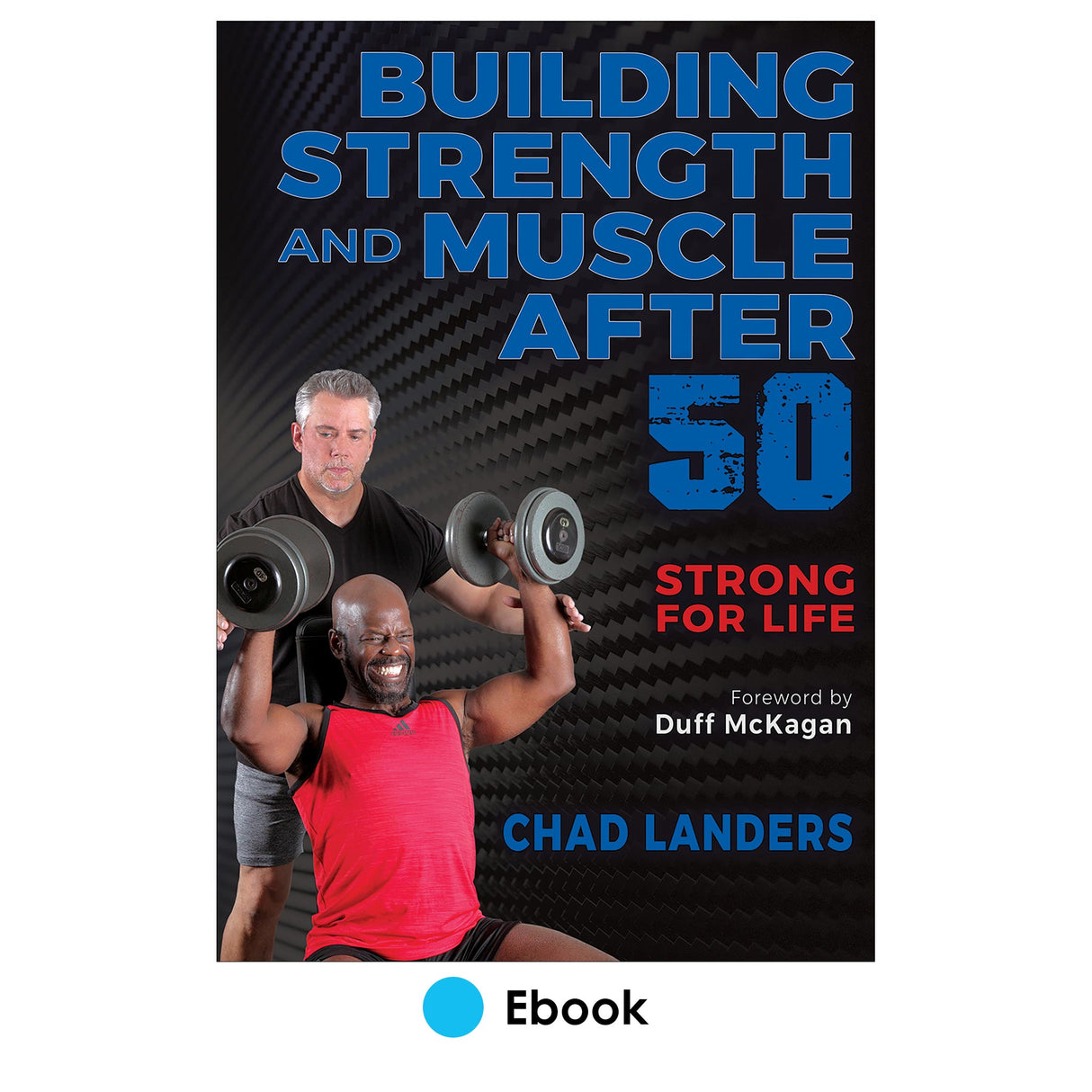 Building Strength and Muscle After 50 epub