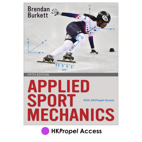 Applied Sport Mechanics 5th Edition HKPropel Access