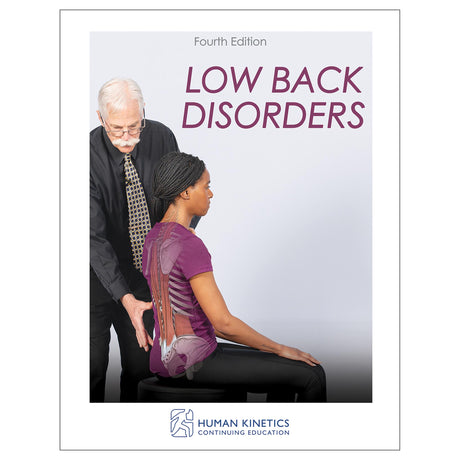 Low Back Disorders 4th Edition Online CE Course With Ebook
