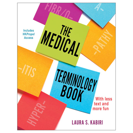 Medical Terminology Book With HKPropel Access, The