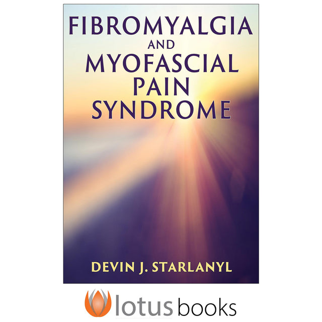 Fibromyalgia and Myofascial Pain Syndrome epub