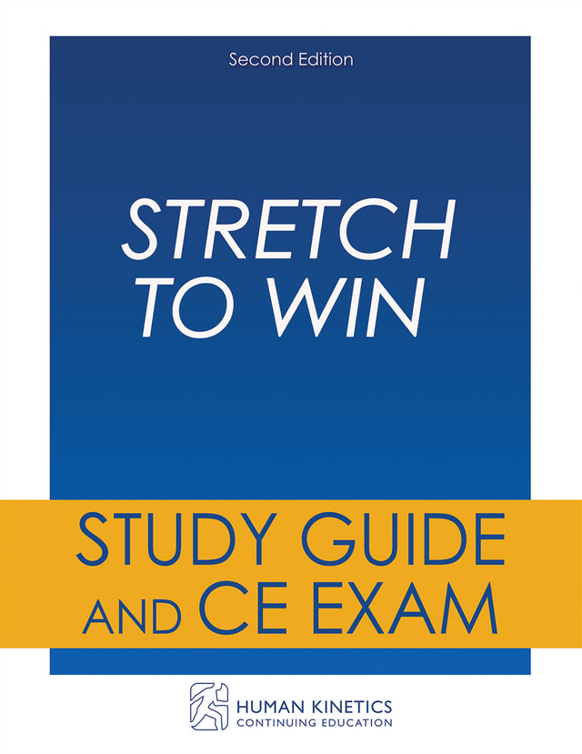 Stretch to Win 2nd Edition Online CE Course Without Book