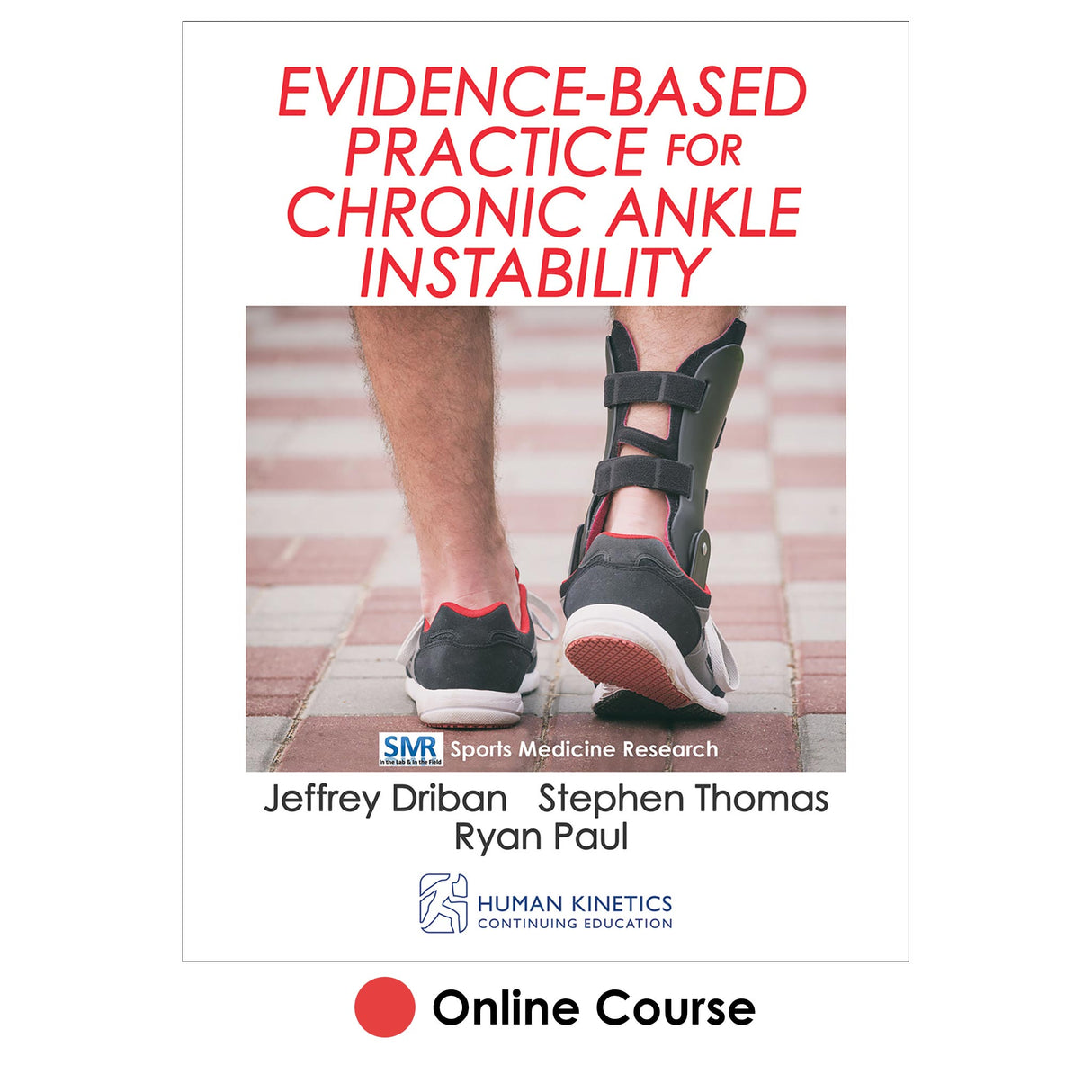 Evidence-Based Practice for Chronic Ankle Instability Online CE Course