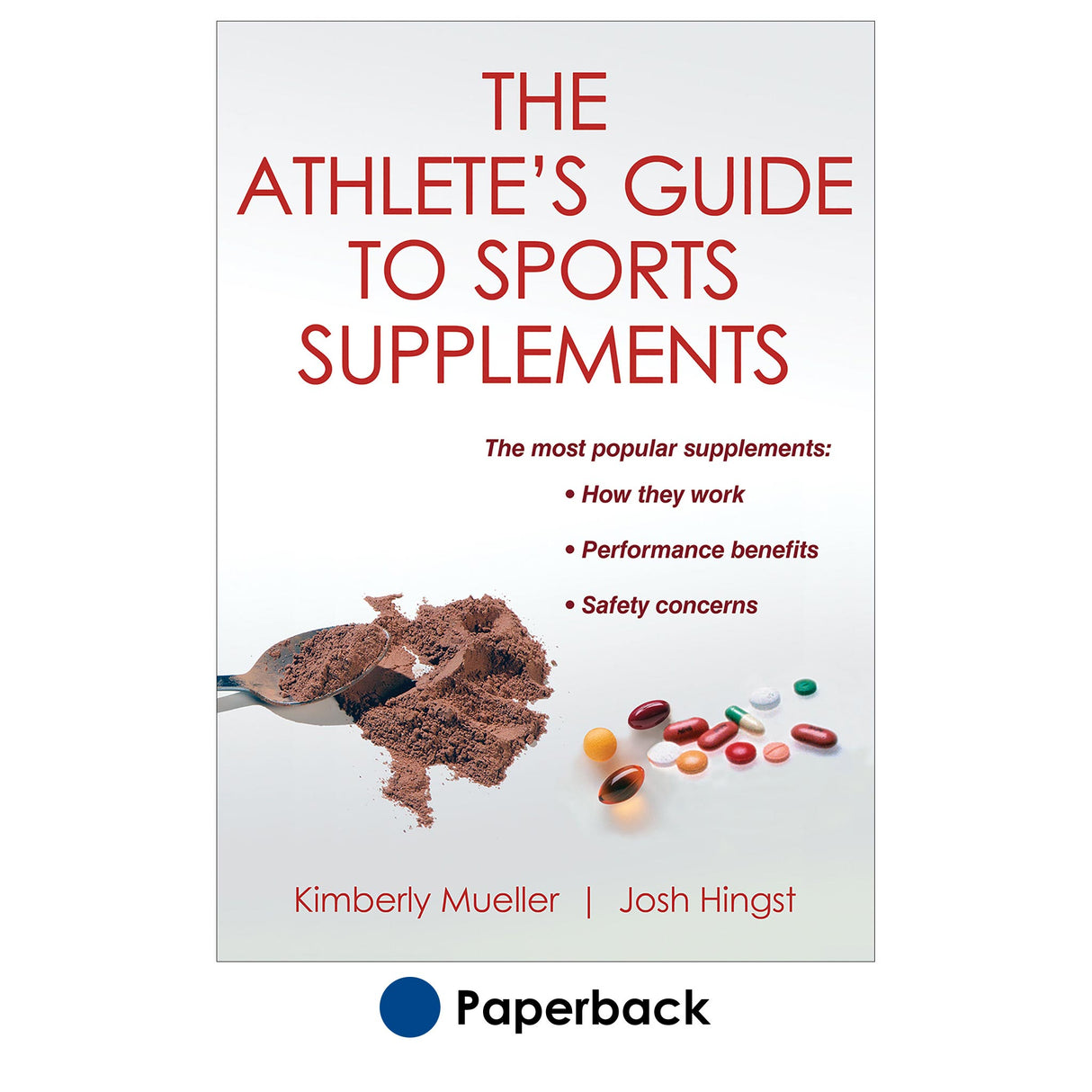 Athlete's Guide to Sports Supplements, The