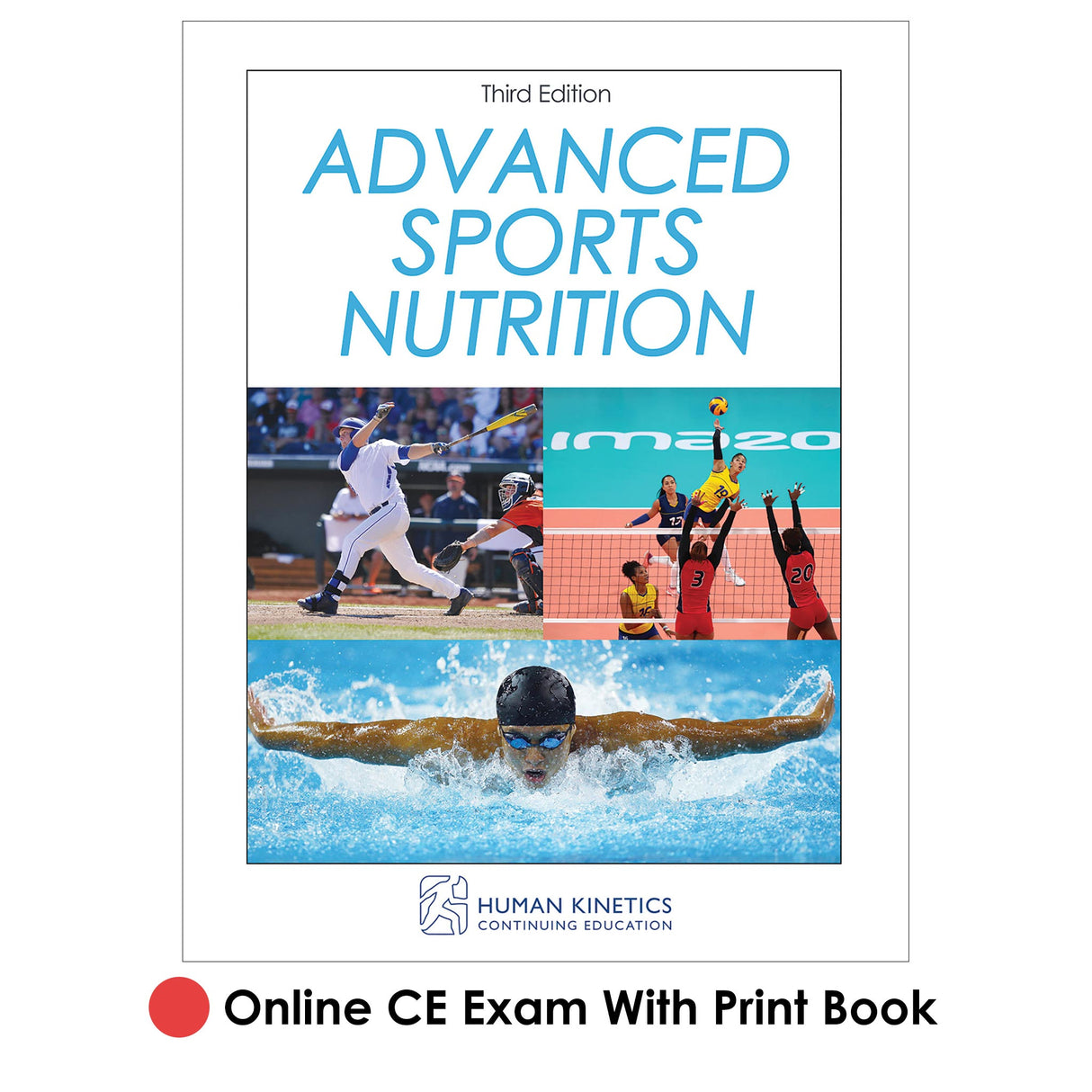Advanced Sports Nutrition 3rd Edition Online CE Exam With Print Book