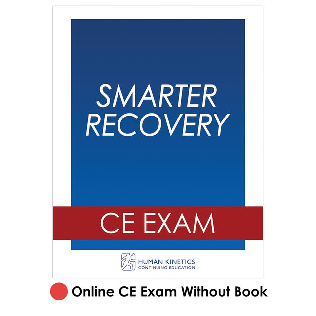 Smarter Recovery Online CE Exam Without Book