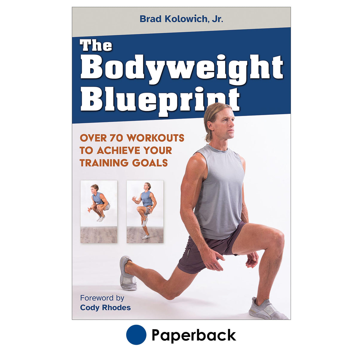 Bodyweight Blueprint, The