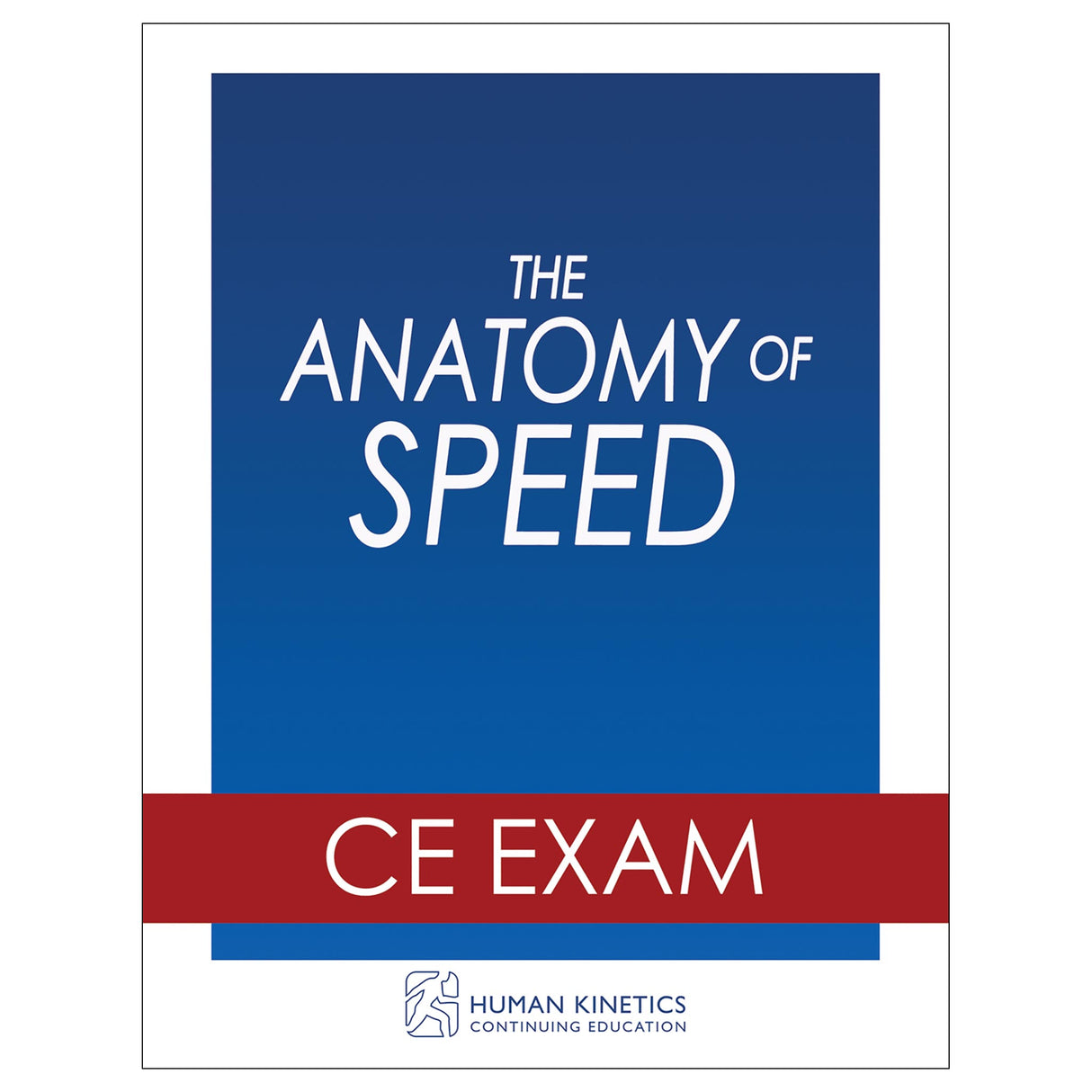 The Anatomy of Speed Online CE Exam Without Book