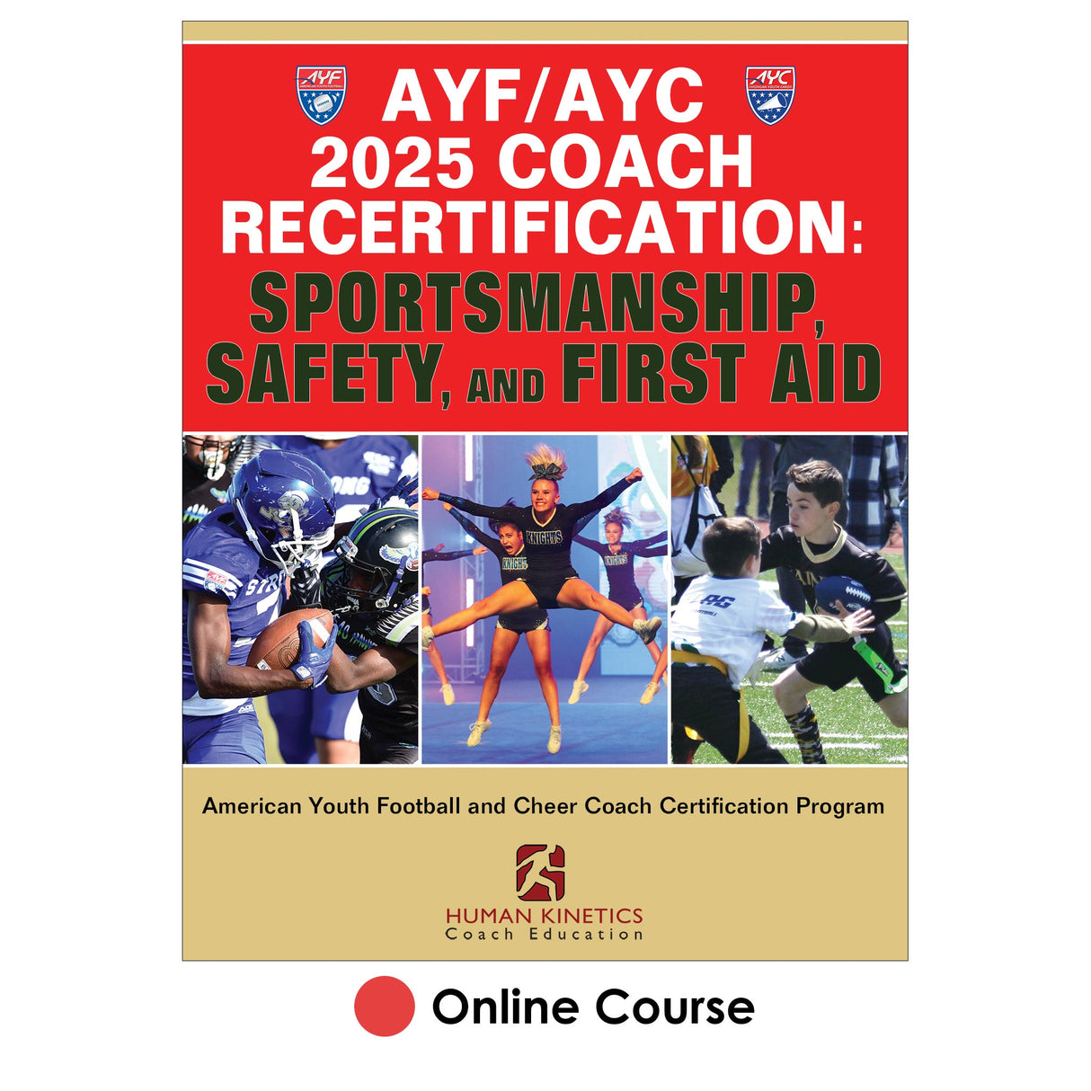AYF/AYC 2025 Coach Recertification Online Course: Sportsmanship, Safety, and First Aid