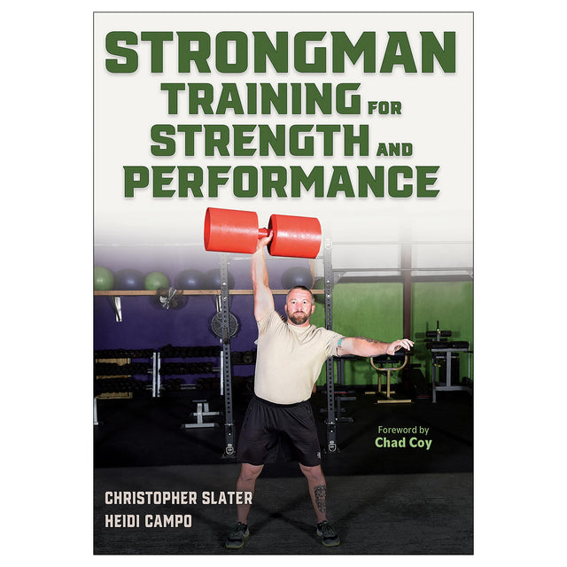 Strongman Training for Strength and Performance