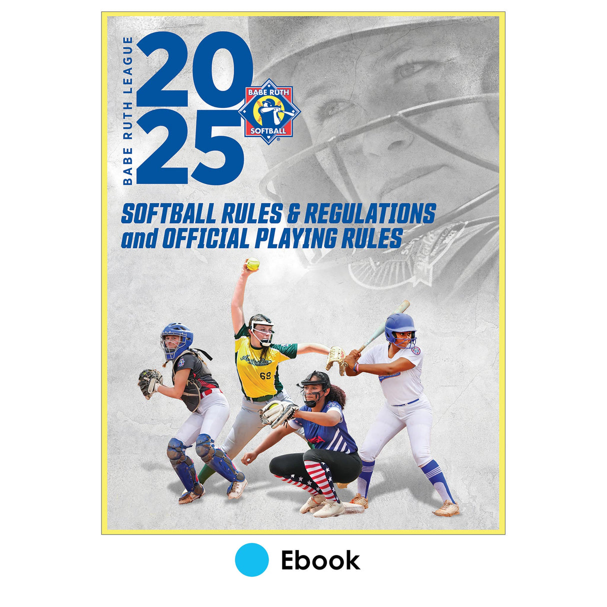 BRL 2025 Softball Rules and Regulations PDF