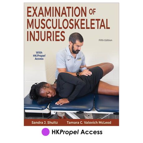 Examination of Musculoskeletal Injuries 5th Edition HKPropel Access