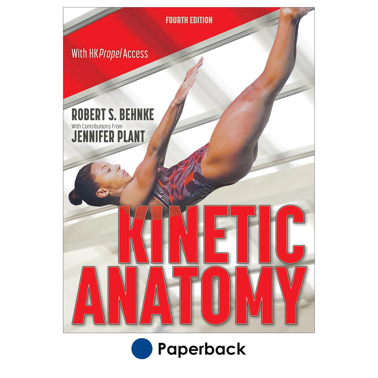 Kinetic Anatomy 4th Edition With HKPropel Access