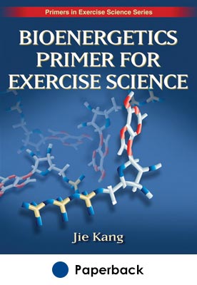 Bioenergetics Primer for Exercise Science